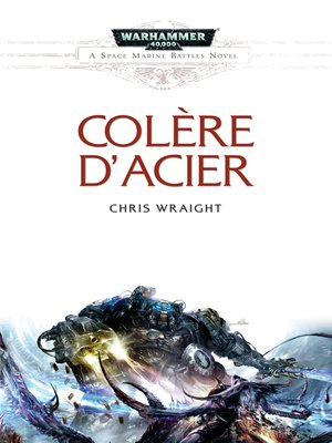 cover image of Colère d'Acier